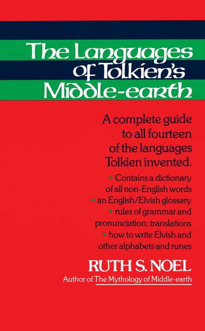 The Languages of Tolkien's Middleearth by Atanielle Annyn Rowland