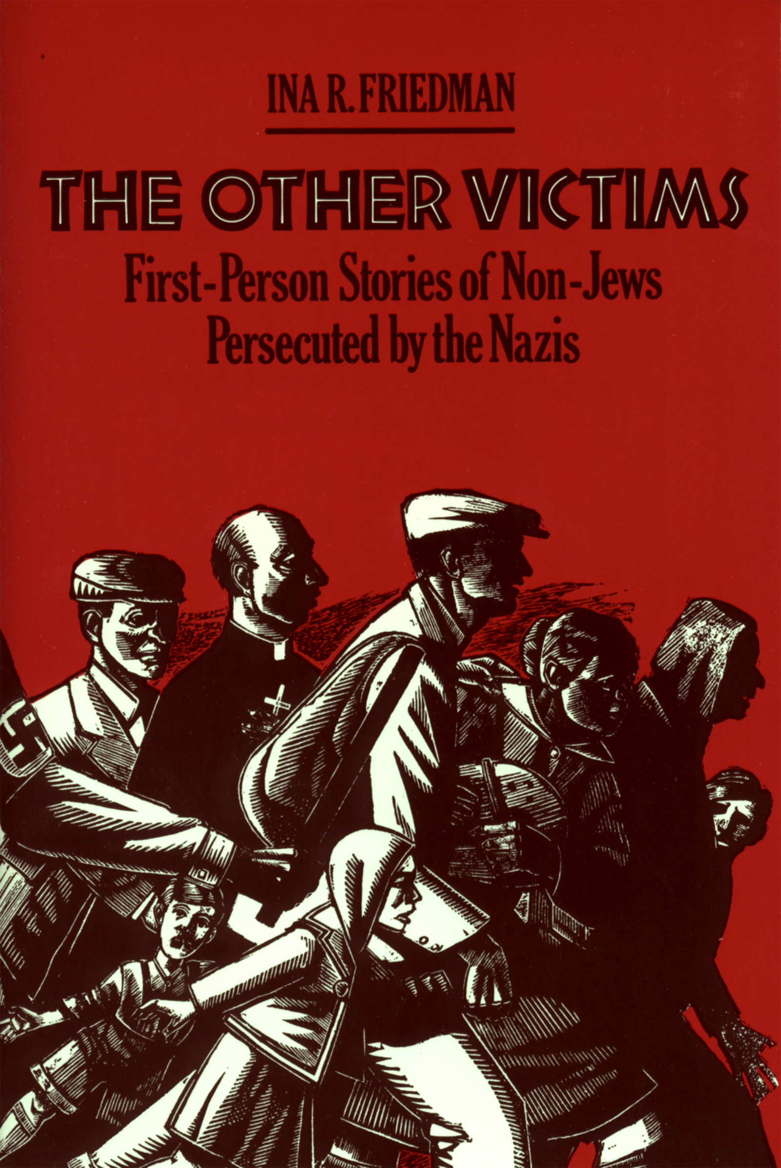 The Other Victims by Ina R. Friedman