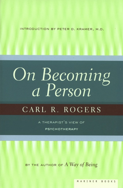 On Becoming a Person by Carl Rogers