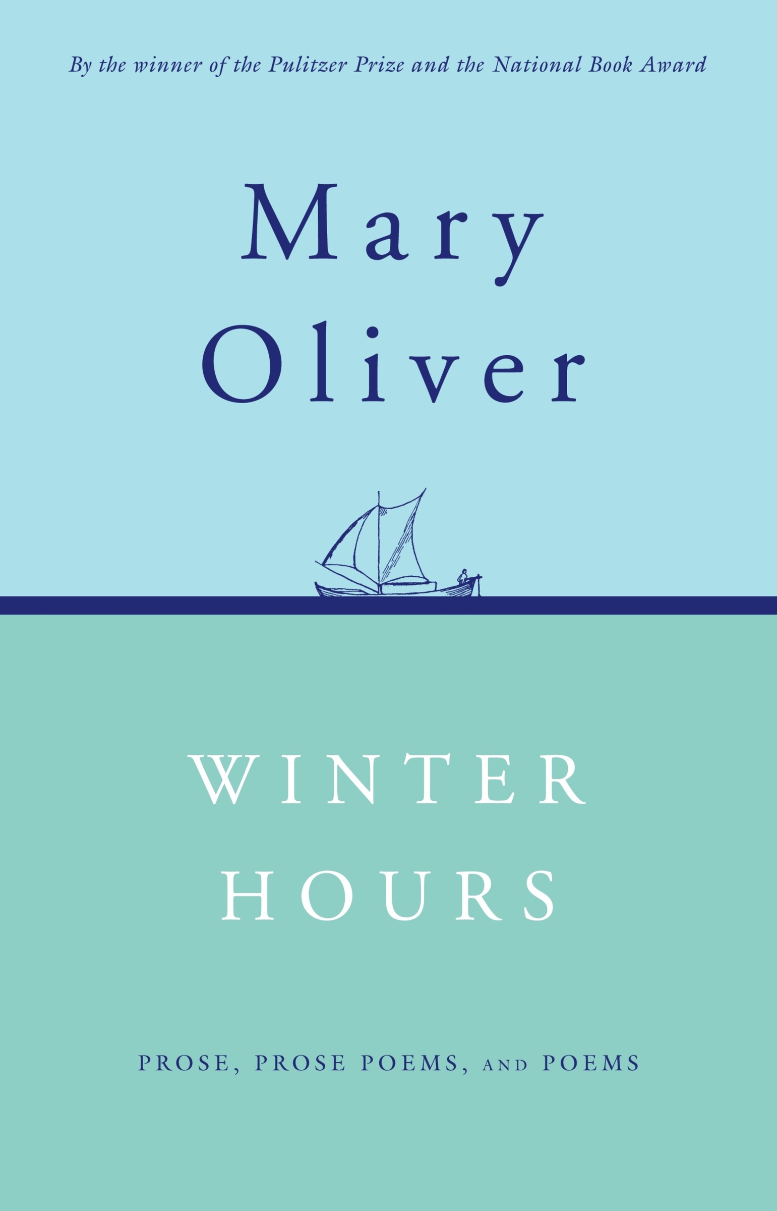 Winter Hours by Mary Oliver