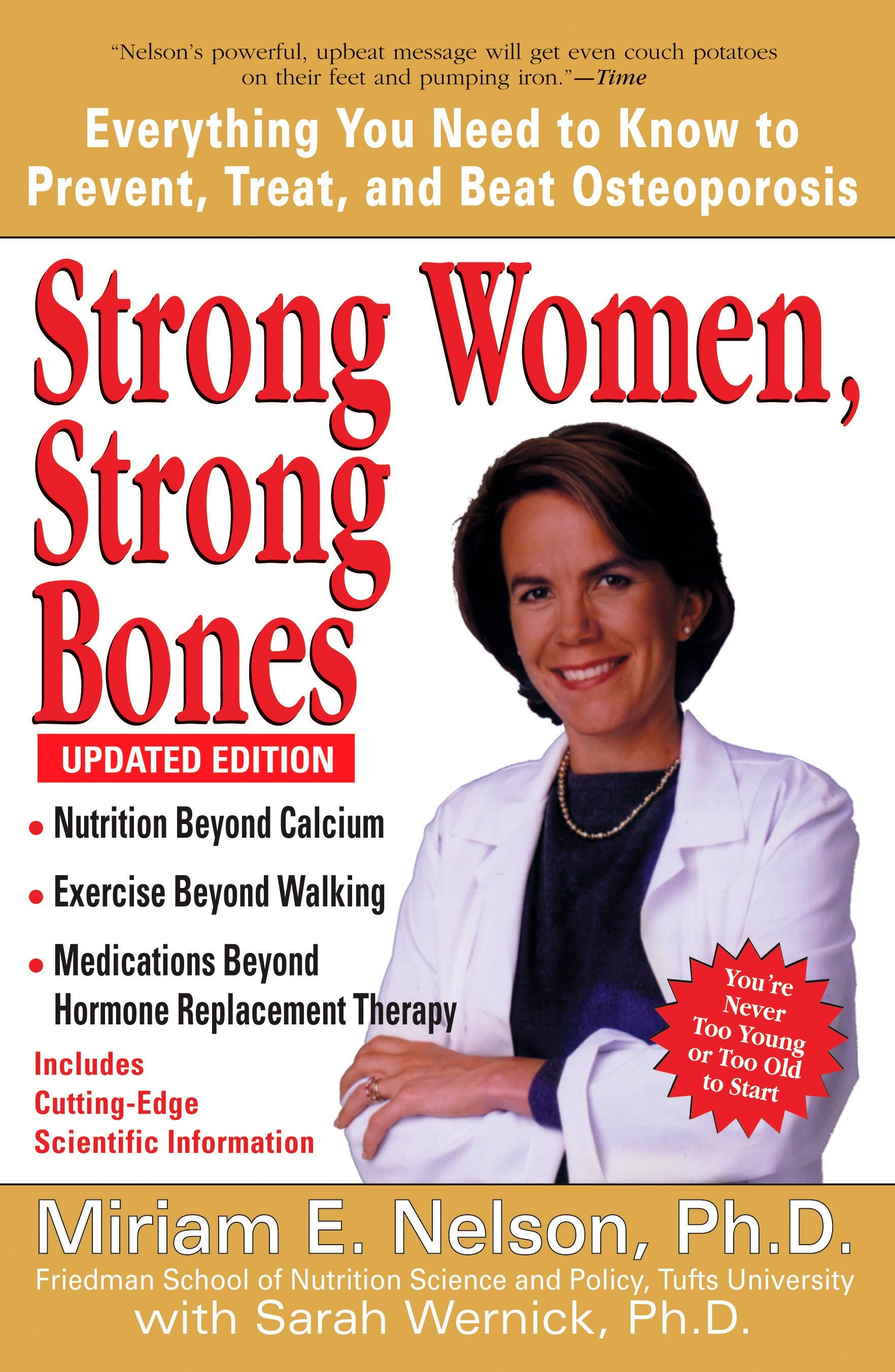 Strong Women, Strong Bones by Miriam E. Nelson Ph.D
