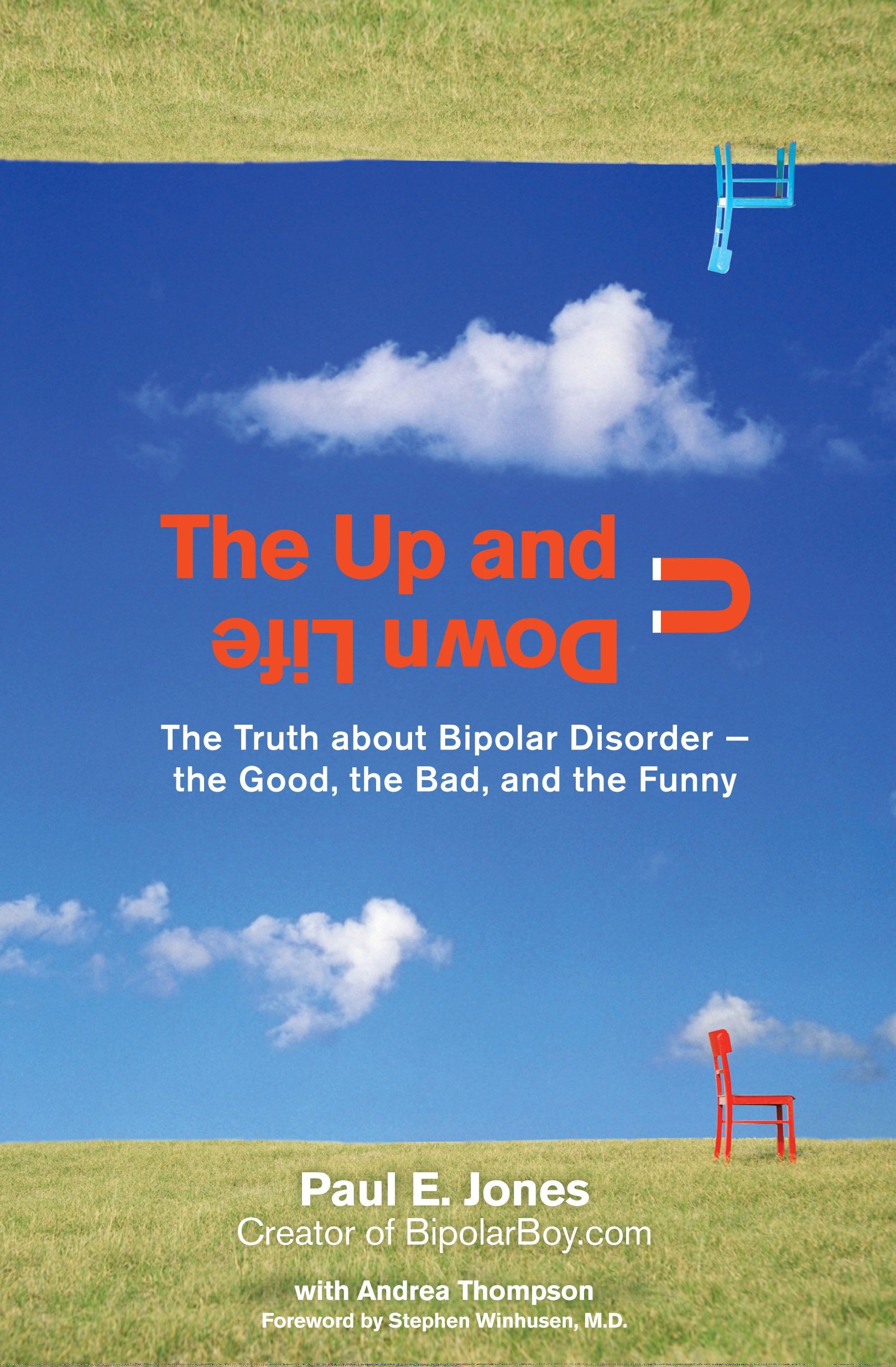 The Up and Down Life by Paul E. Jones