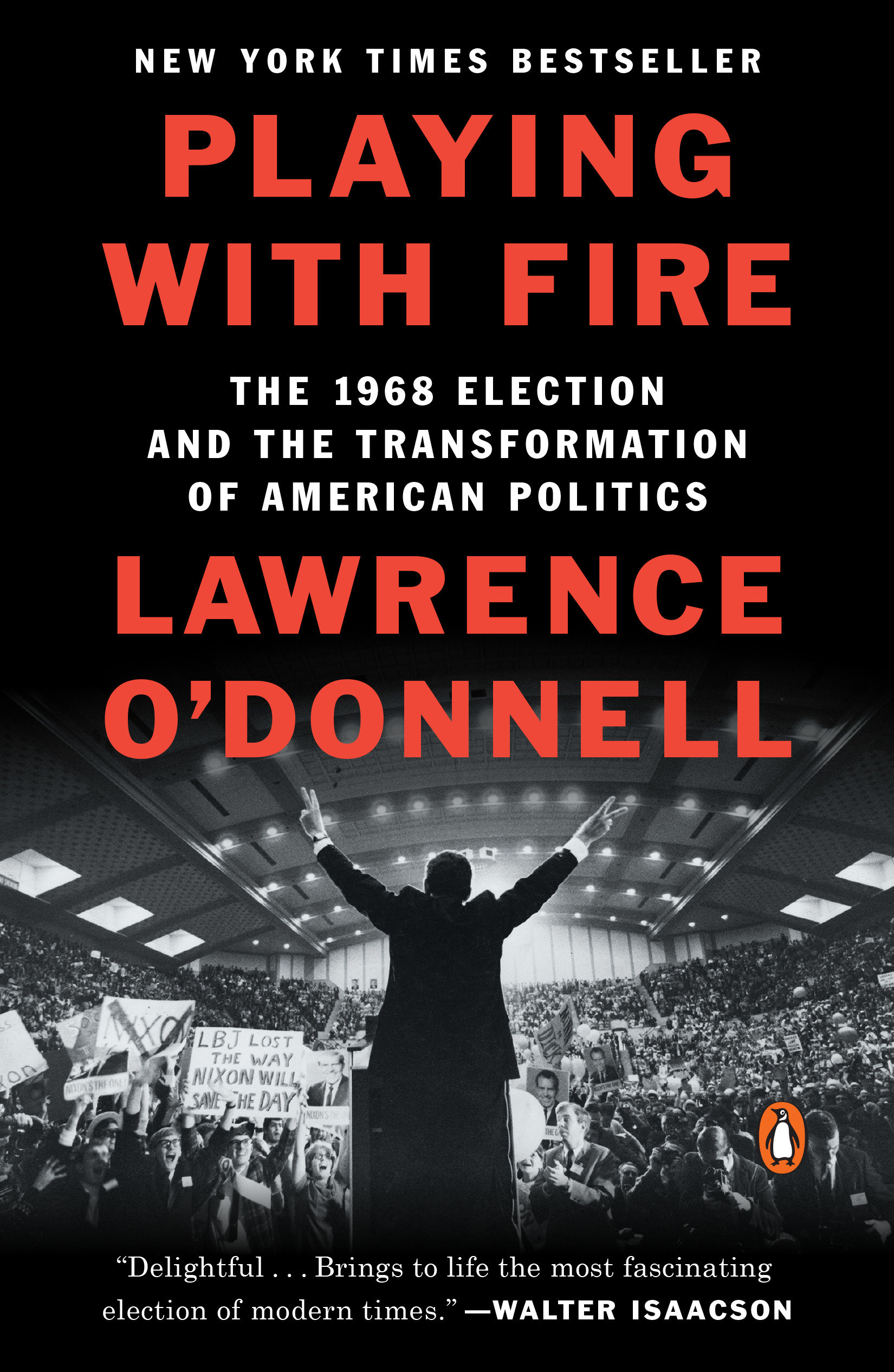 Playing With Fire by Lawrence O'Donnell