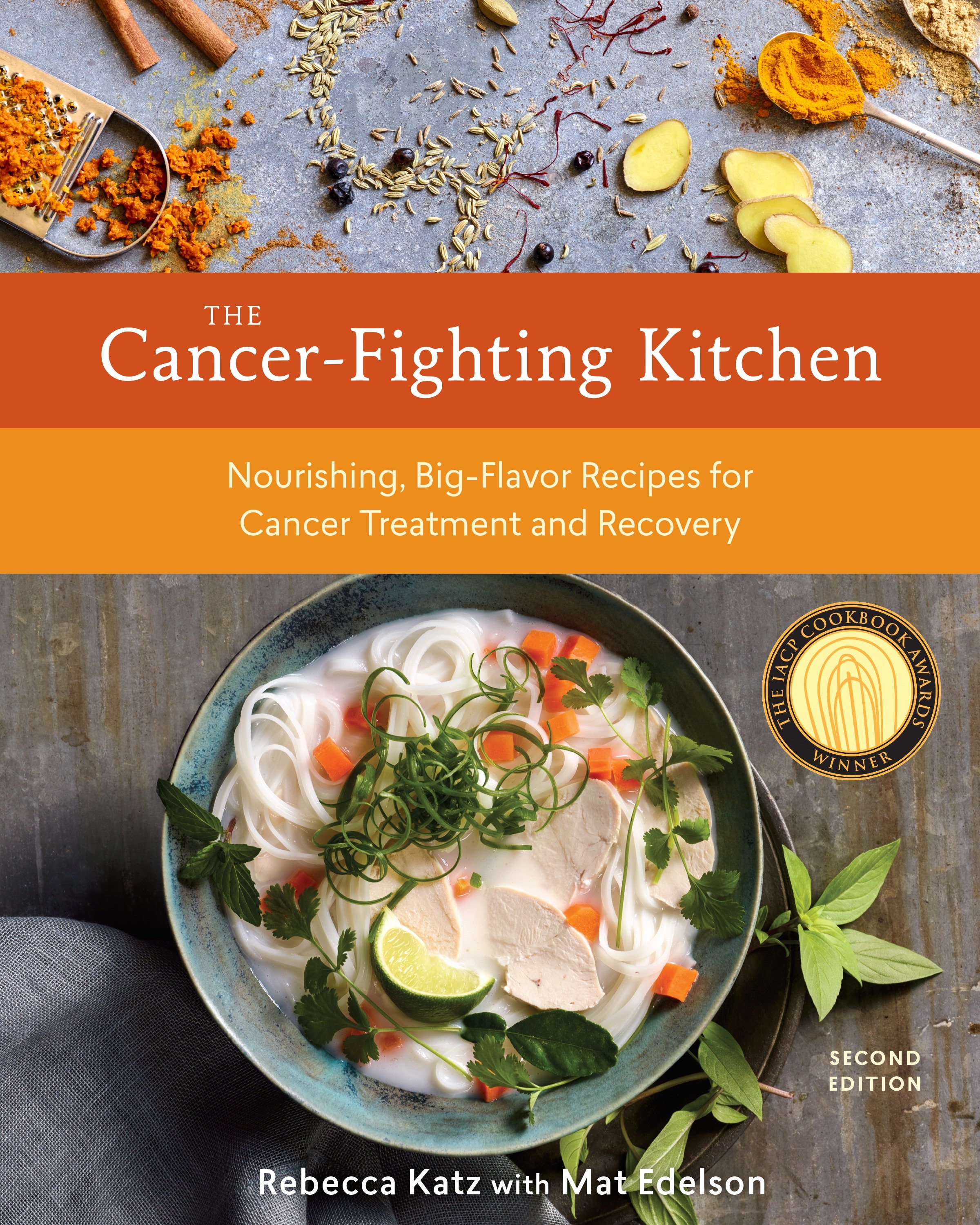 The Cancer-fighting Kitchen, Second Edition by Rebecca Katz