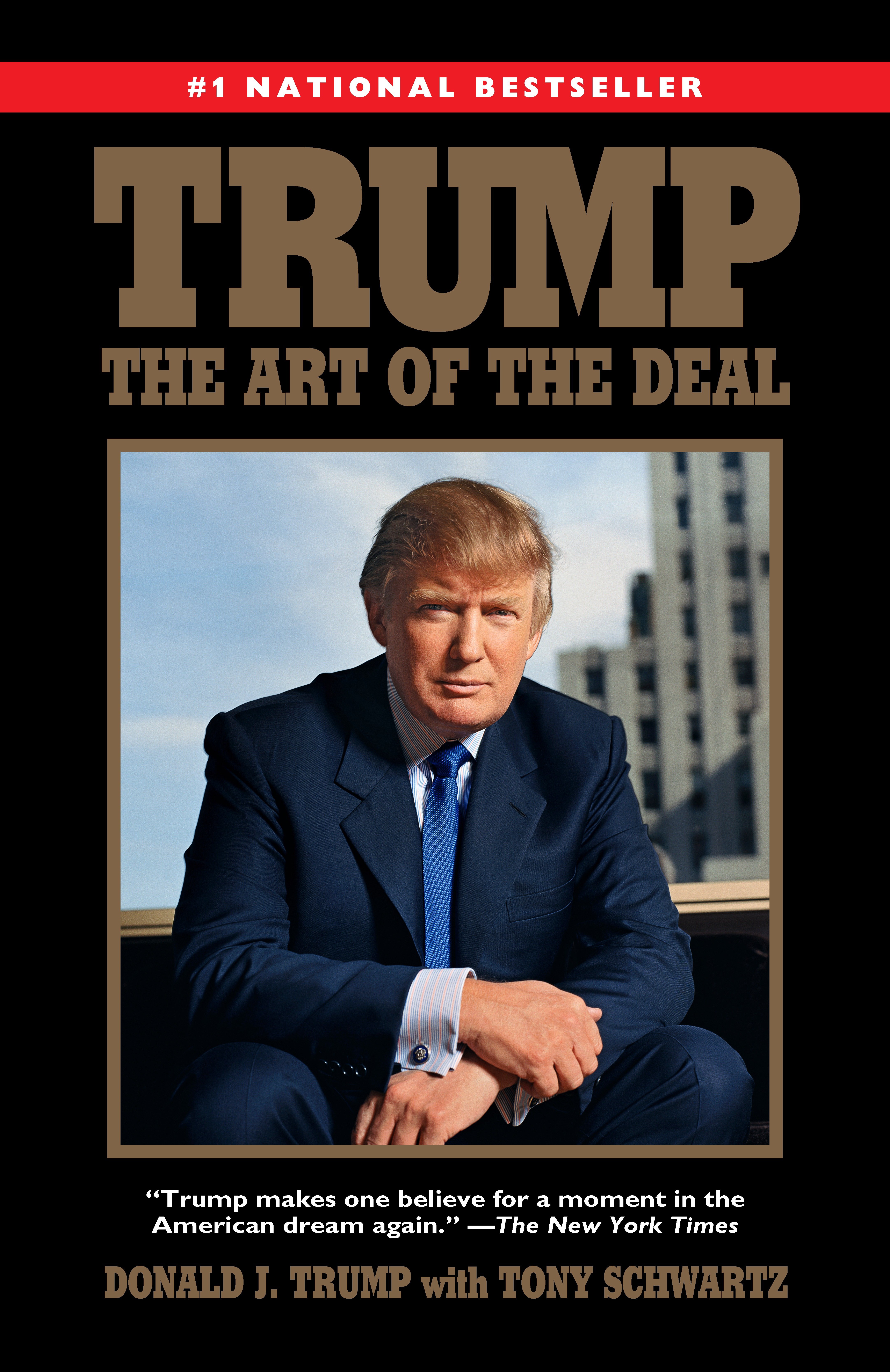 Trump: the Art of the Deal by Donald J. Trump