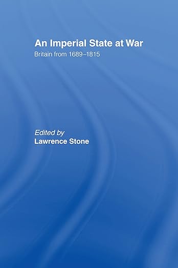 An Imperial State at War by Lawrence Stone