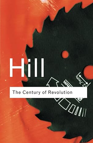 The Century of Revolution by Christopher Hill