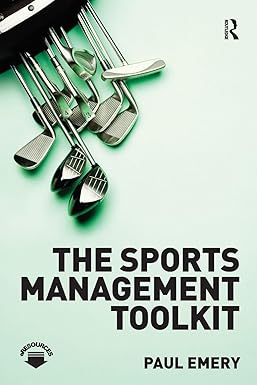 The Sports Management Toolkit by Paul Emery