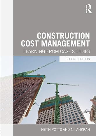Construction Cost Management by Keith Potts
