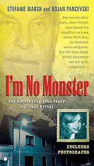 I'm No Monster by Stefanie Marsh
