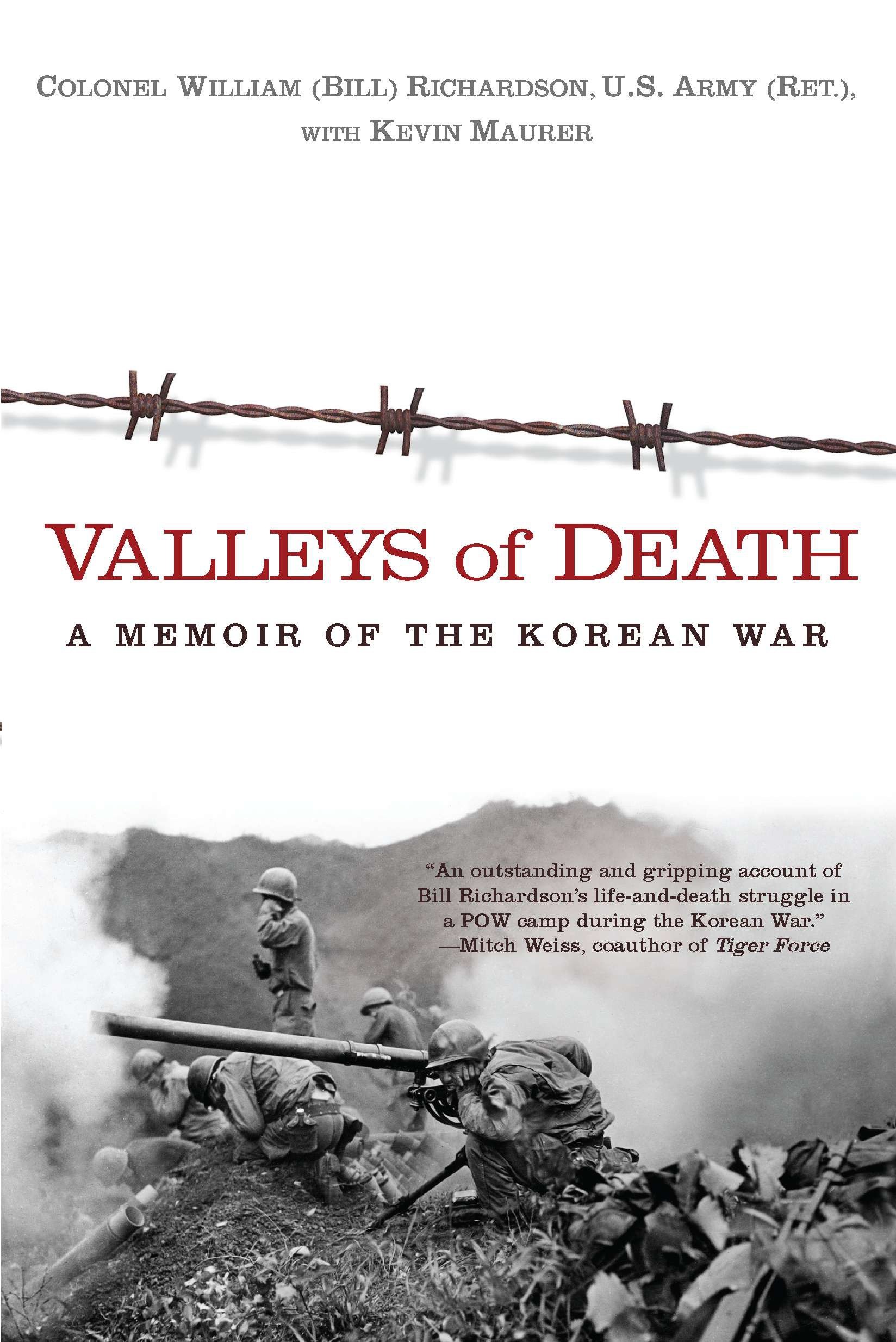Valleys of Death by Bill Richardson