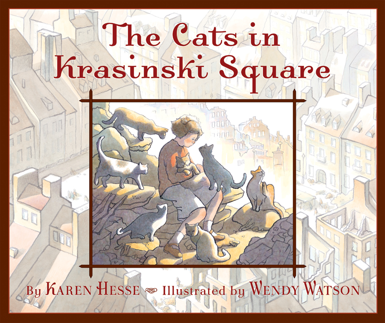 The Cats in Krasinkski Square by Karen Hesse