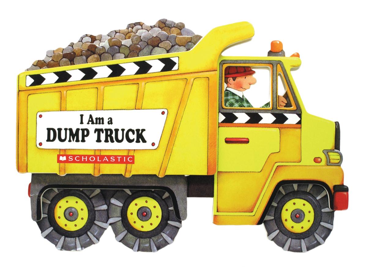 I Am a Dump Truck by Josephine Page