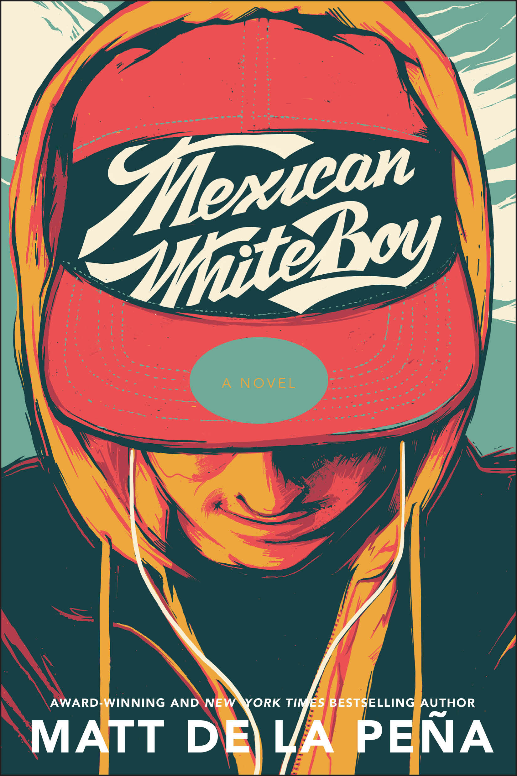 Mexican Whiteboy by Matt de la Peña