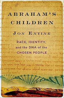 Abraham's Children by Jon Entine