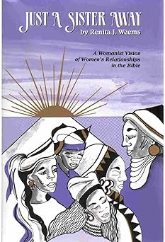 Just a Sister Away by Renita J. Weems