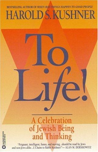 To Life by Harold S. Kushner