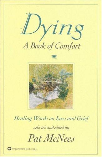 Dying by Pat McNees