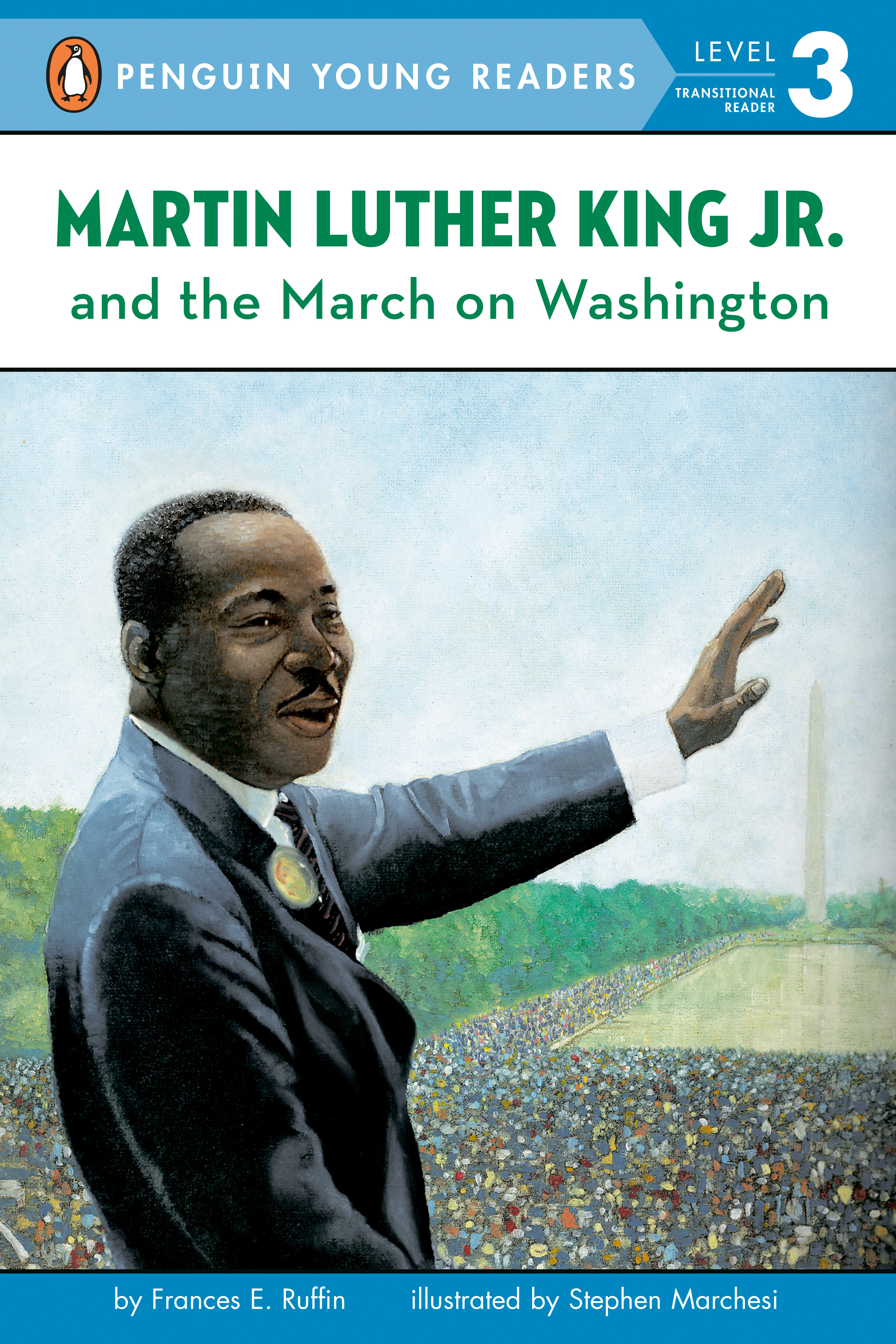 Martin Luther King Jr. and the March on Washington by Frances E. Ruffin