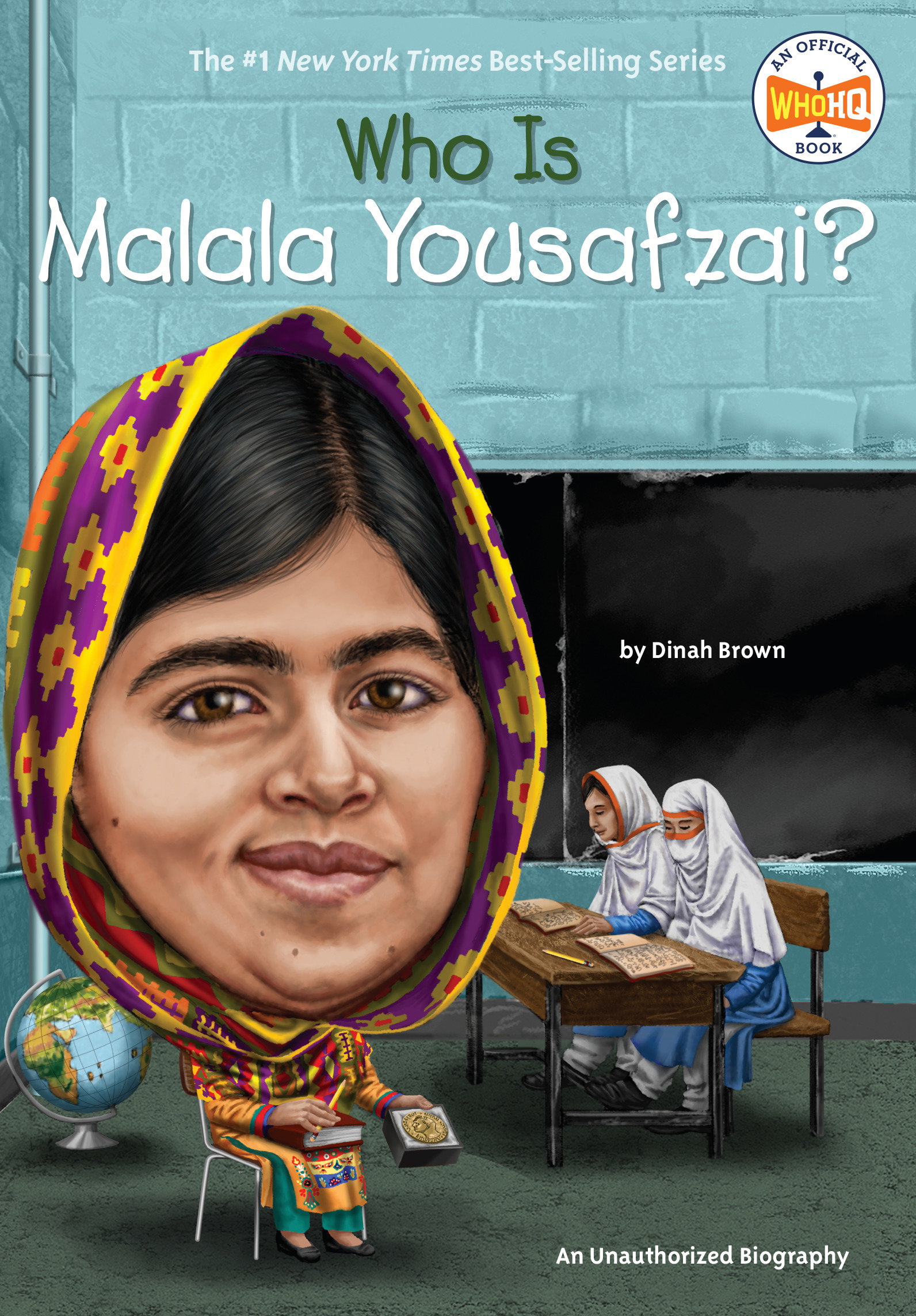 Who Is Malala Yousafzai? by Dinah Brown