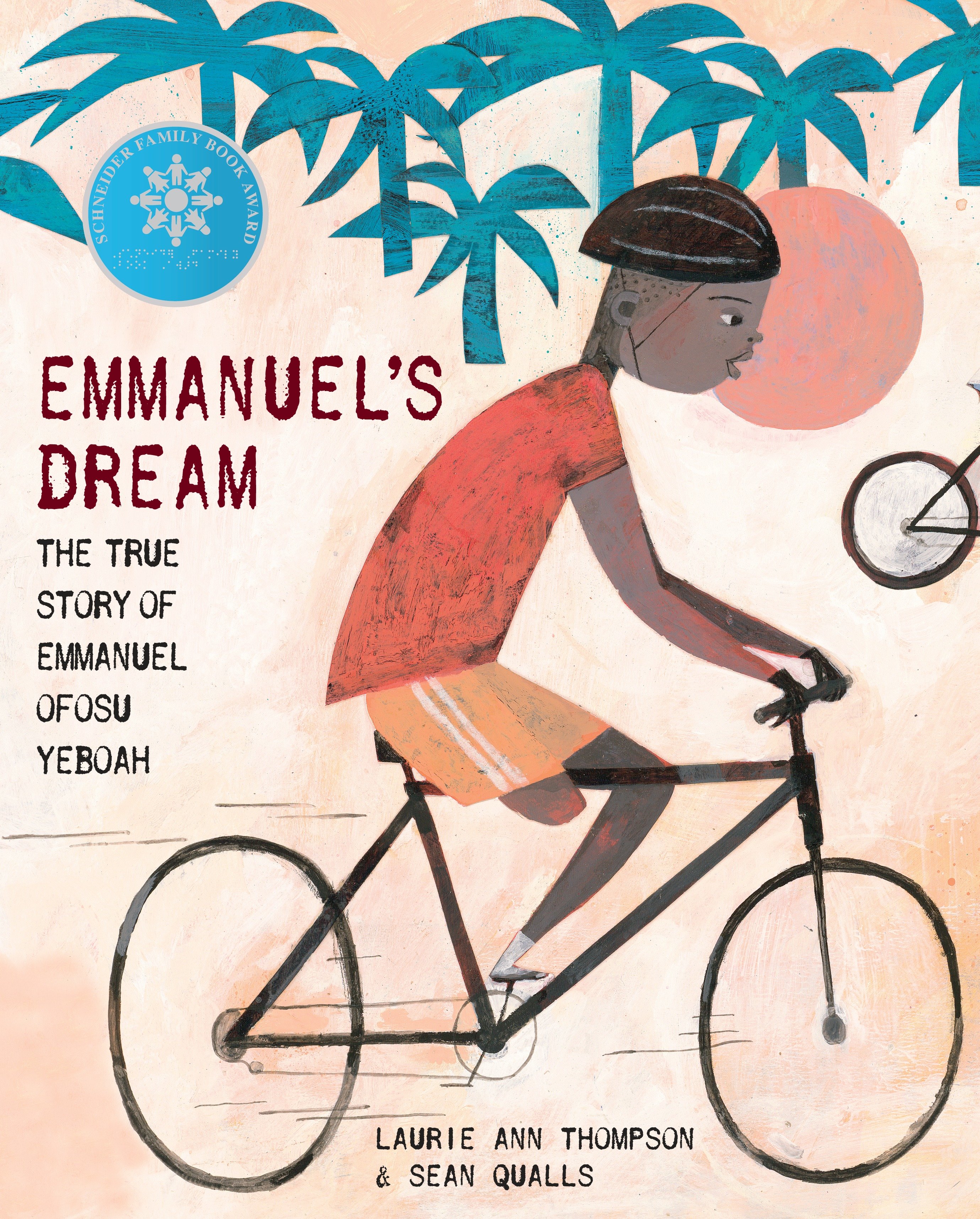 Emmanuel's Dream: the True Story of Emmanuel Ofosu Yeboah by Laurie Ann Thompson