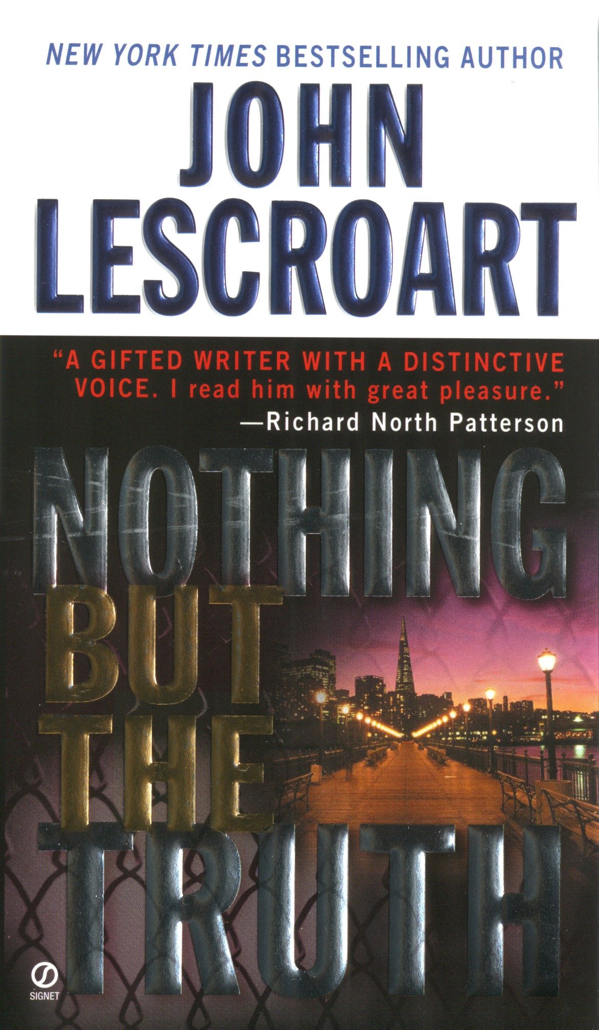 Nothing But the Truth by John Lescroart