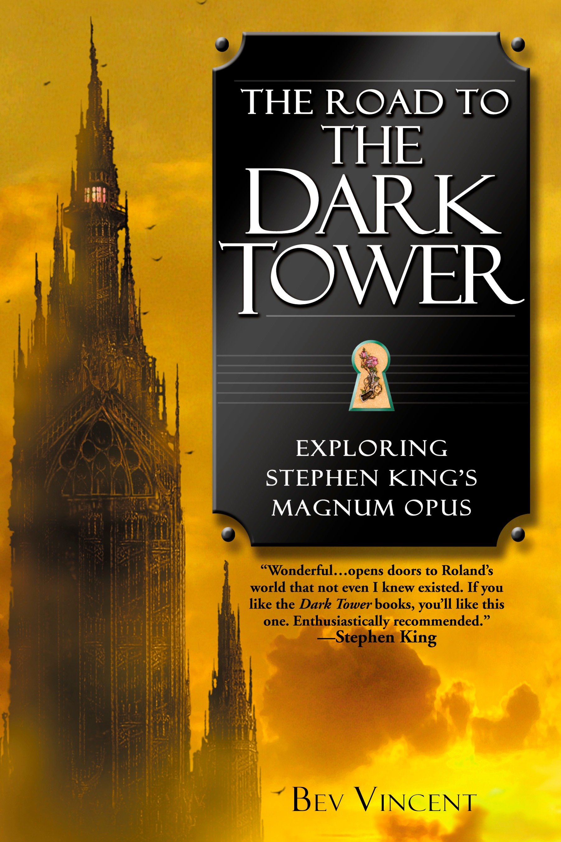 The Road to the Dark Tower by Bev Vincent