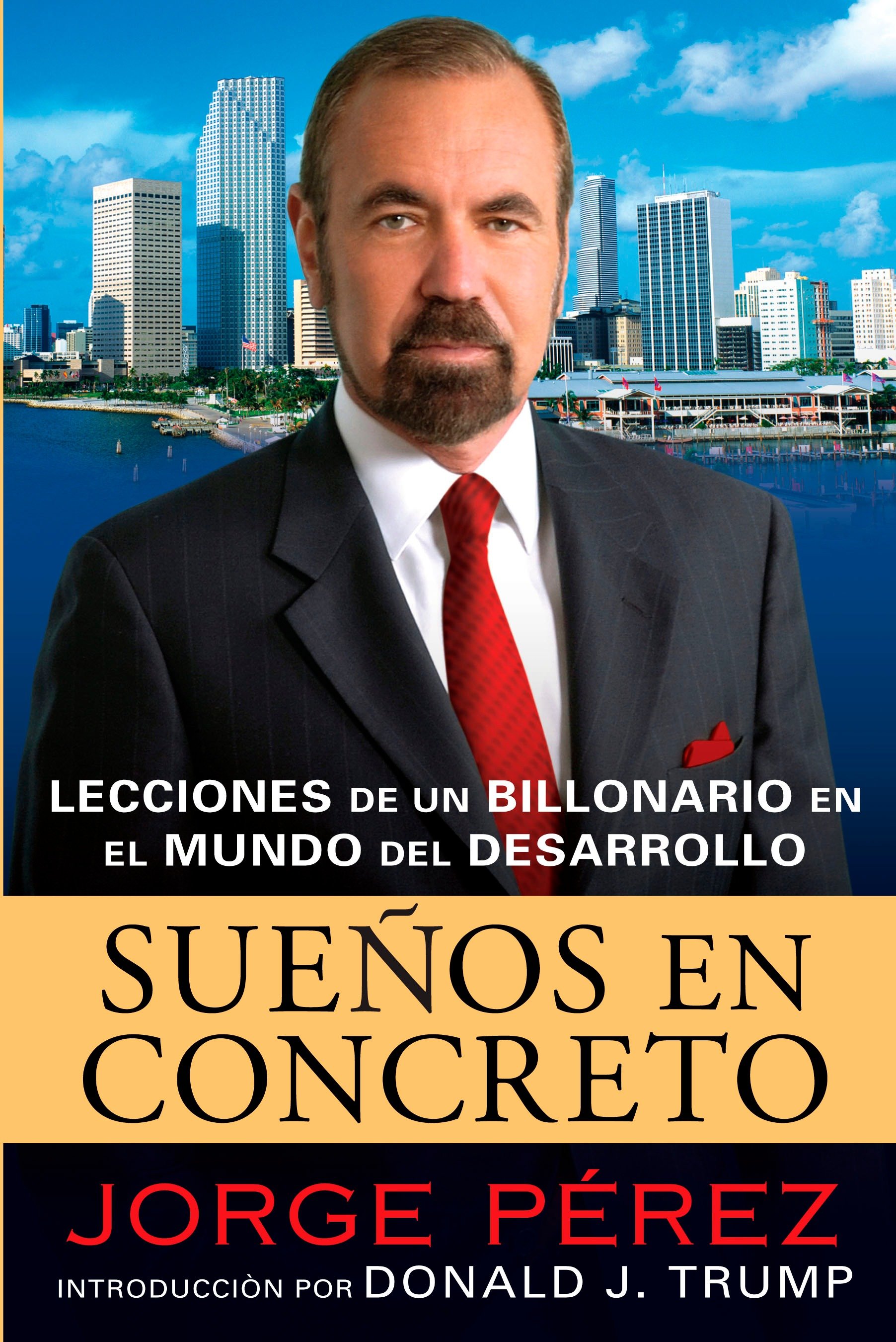 Suenos En Concreto by Jorge Perez
