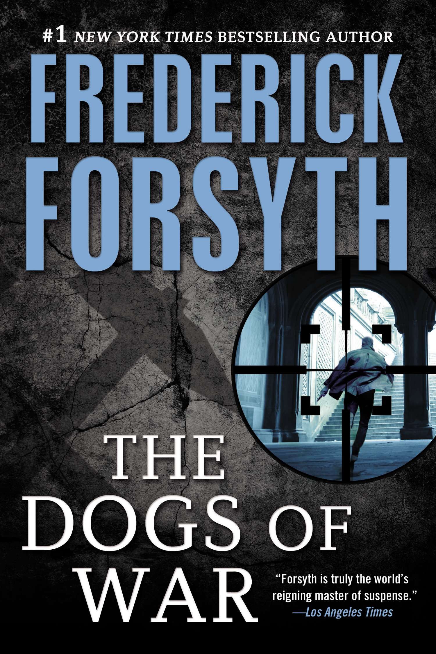 Dogs of War by Frederick Forsyth