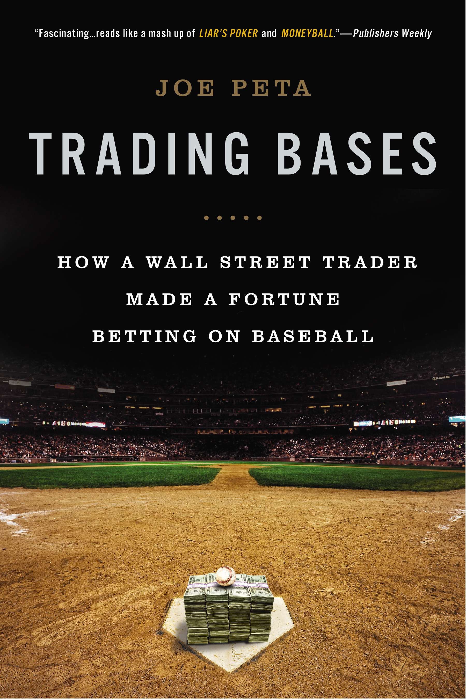 Trading Bases by Joe Peta