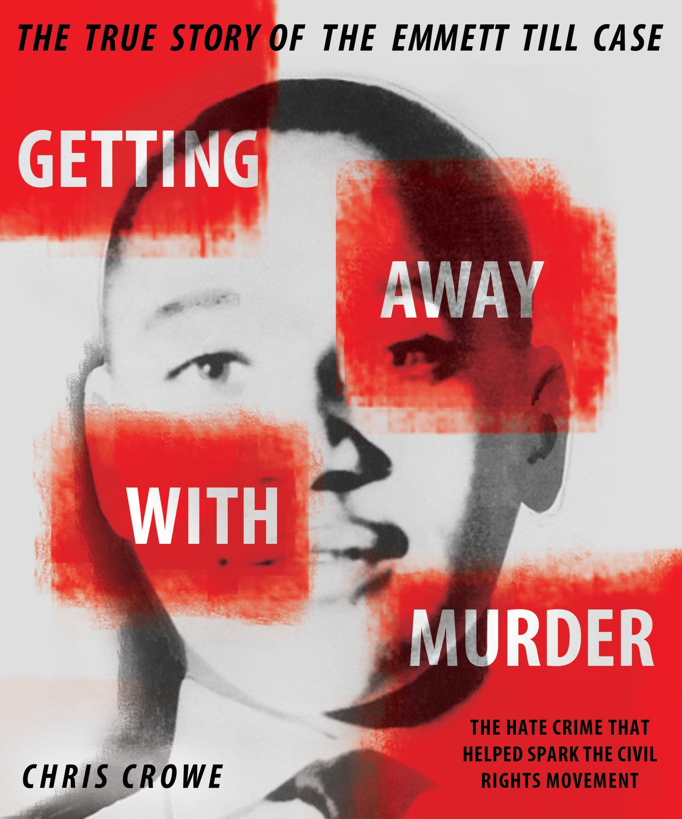 Getting Away With Murder by Chris Crowe