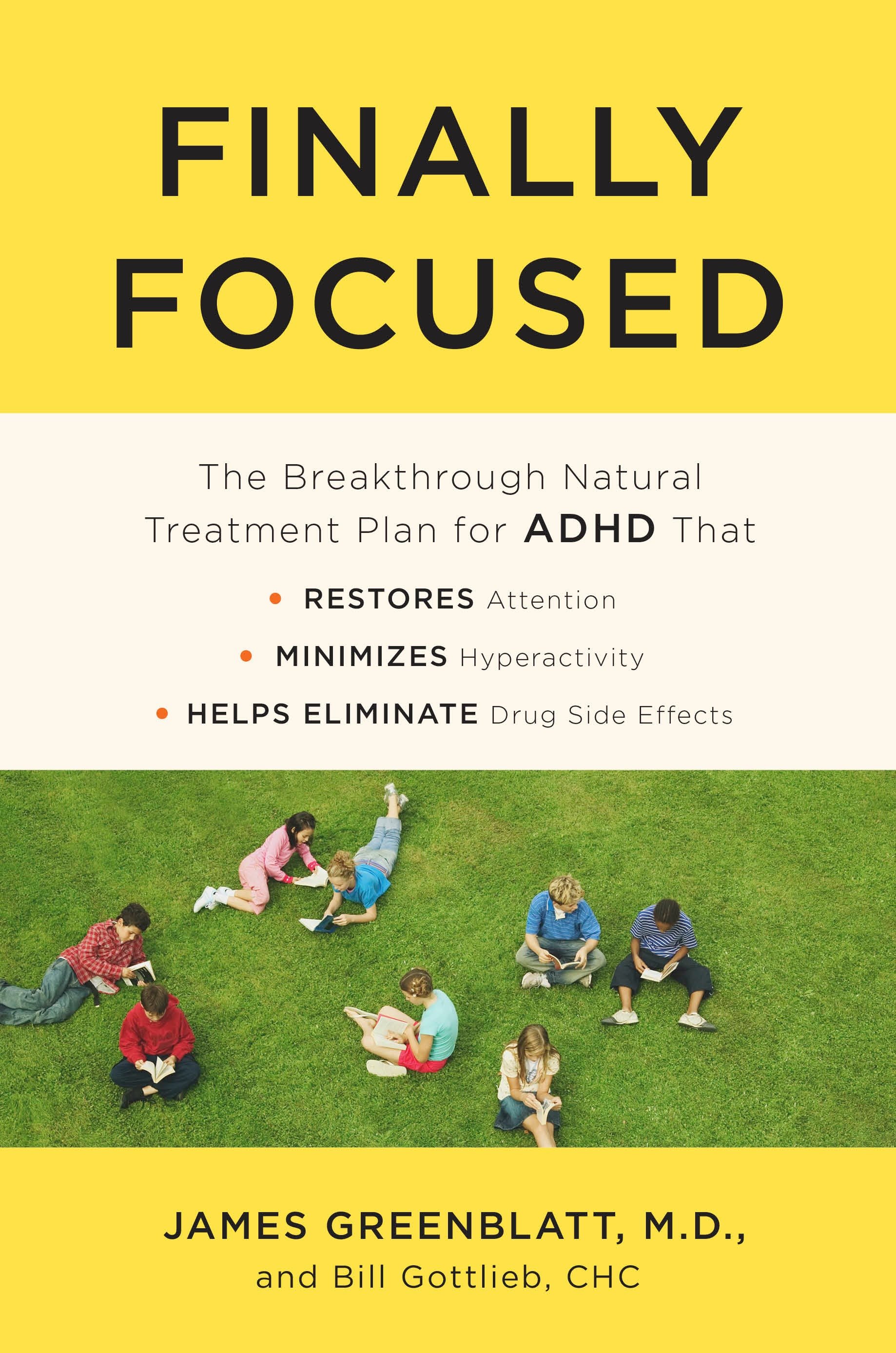 Finally Focused by James Greenblatt MD