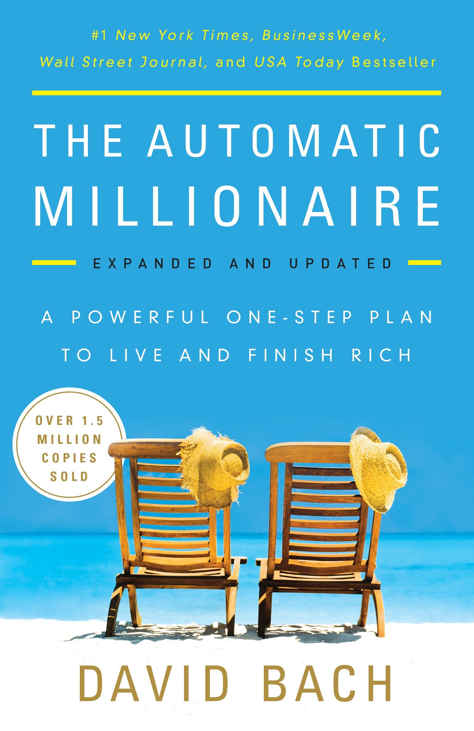The Automatic Millionaire, Expanded and Updated by David Bach