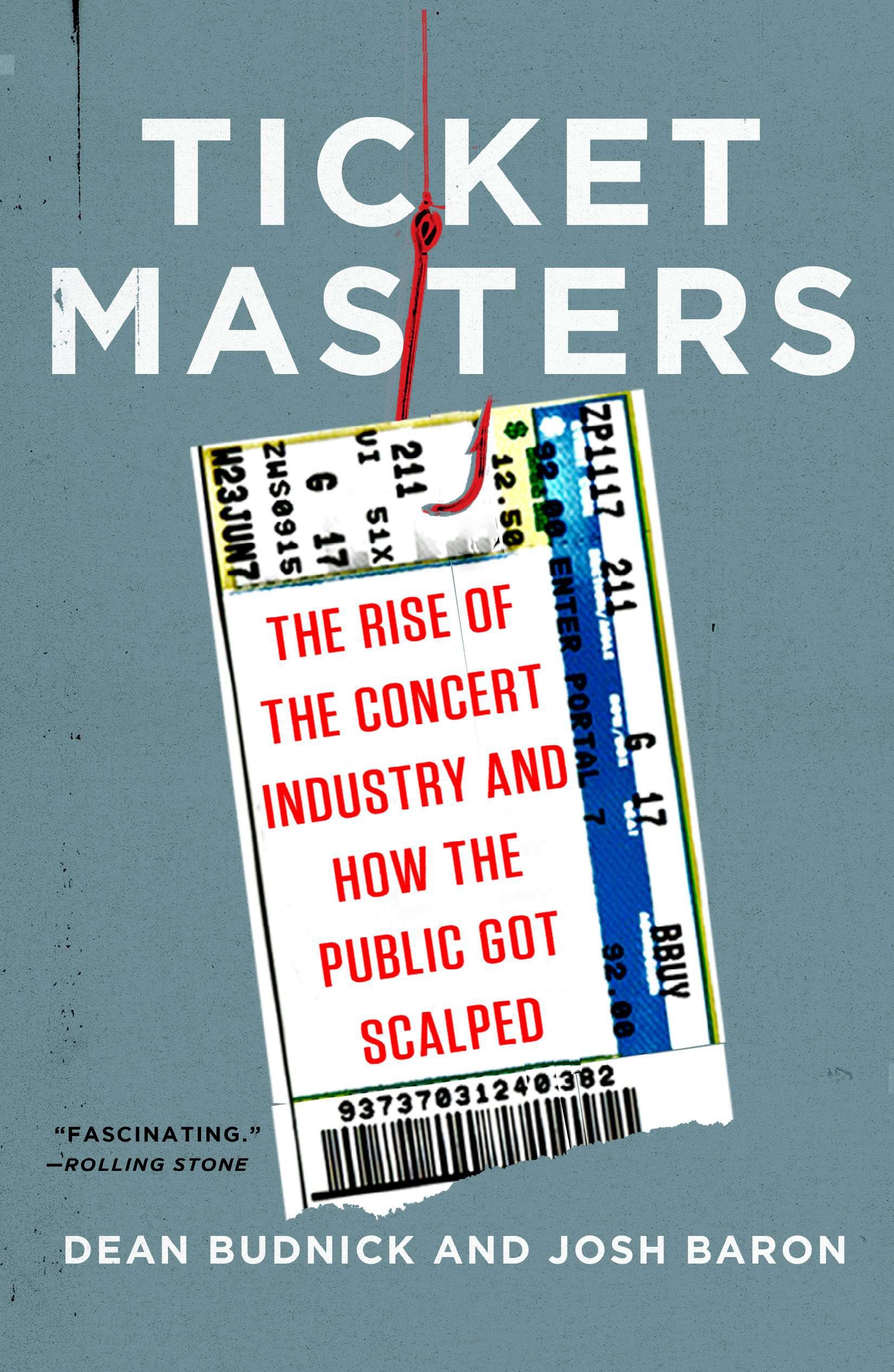 Ticket Masters by Dean Budnick