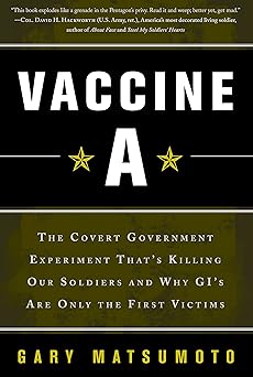 Vaccine a by Gary Matsumoto