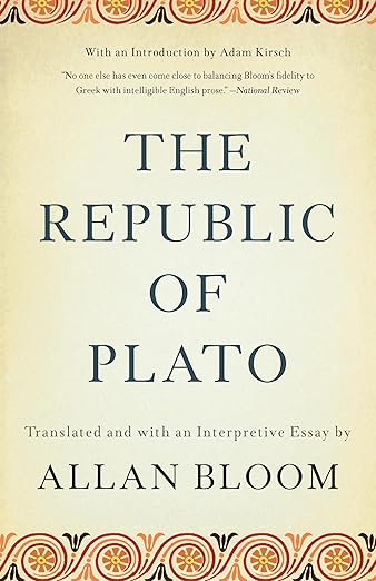 The Republic of Plato by Allan Bloom