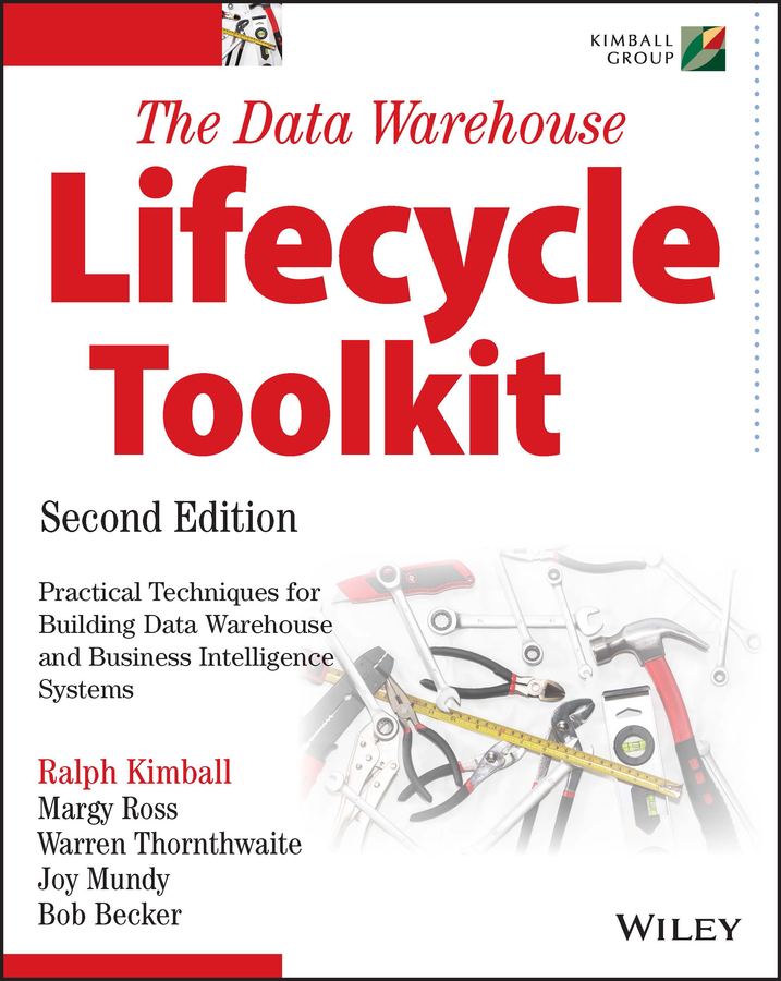 The Data Warehouse Lifecycle Toolkit by Ralph Kimball