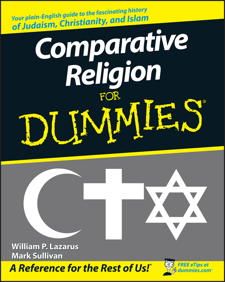 Comparative Religion for Dummies by William P. Lazarus