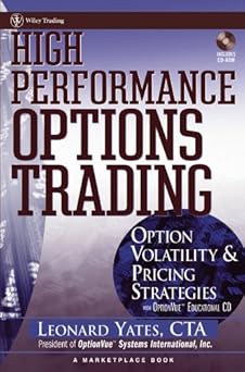 High Performance Options Trading by Leonard Yates