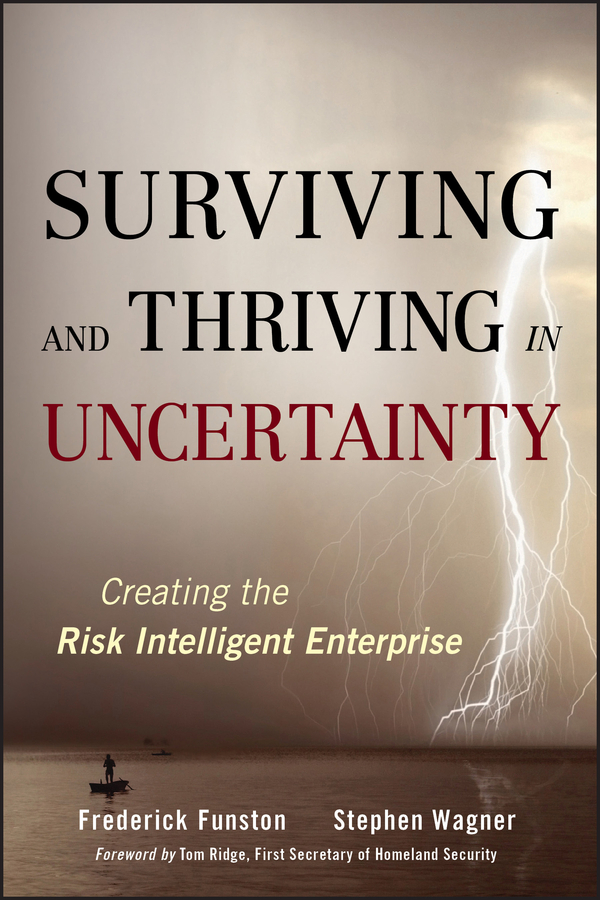 Surviving and Thriving in Uncertainty by Frederick Funston