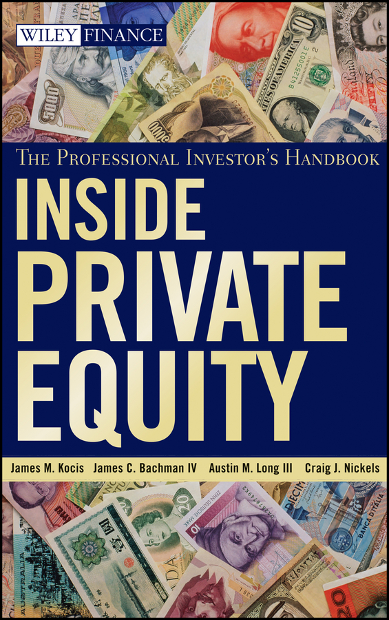 Inside Private Equity by James M. Kocis