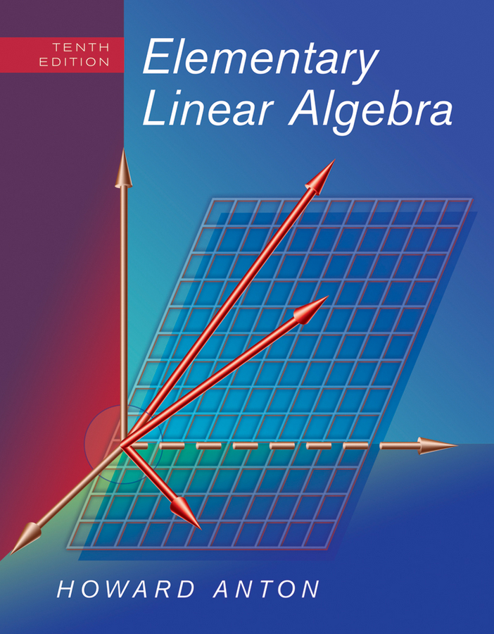 Elementary Linear Algebra by Howard Anton
