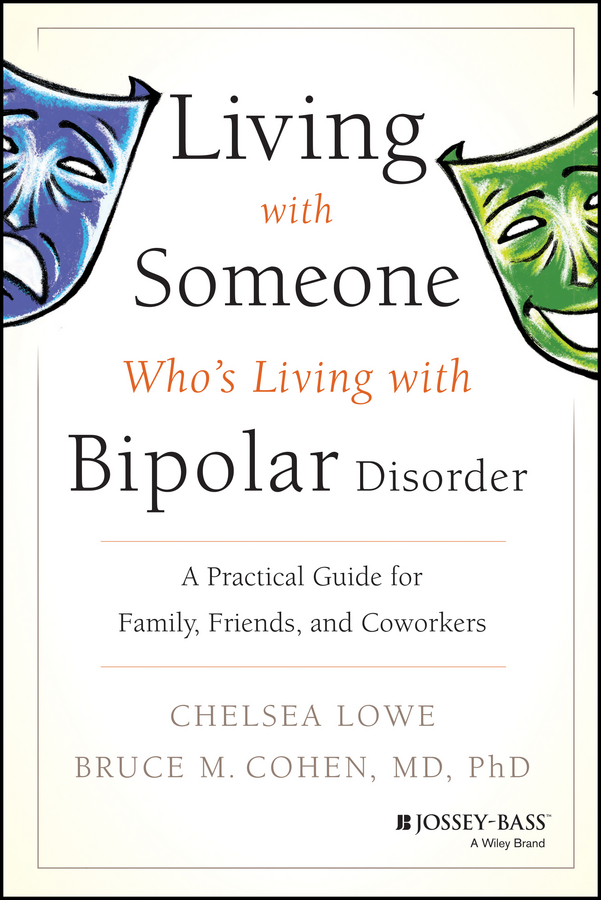 Living With Someone Who's Living With Bipolar Disorder by Chelsea Lowe