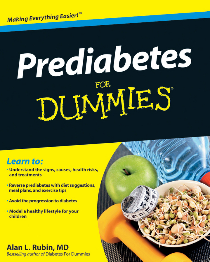 Prediabetes for Dummies by Alan L. Rubin