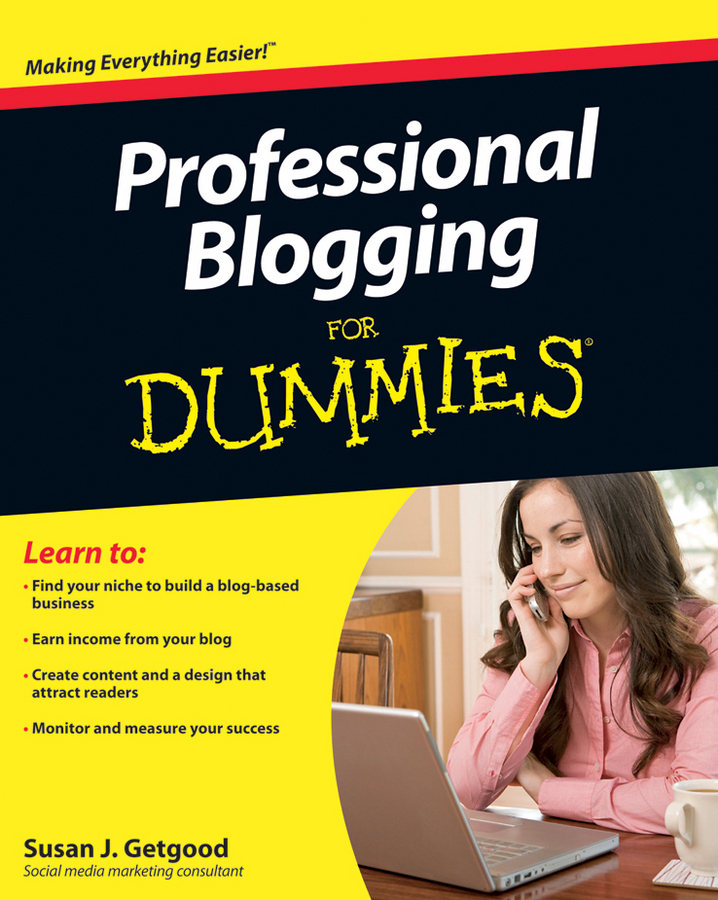 Professional Blogging for Dummies by Susan Getgood