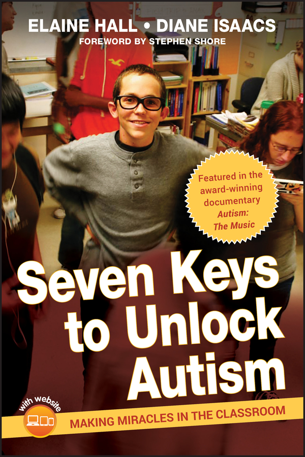 Seven Keys to Unlock Autism by Elaine Hall