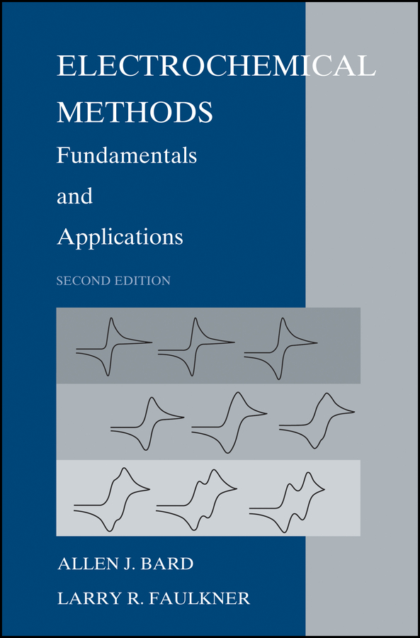 Electrochemical Methods by Allen J. Bard