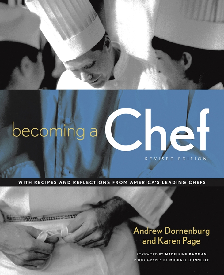 Becoming a Chef by Andrew Dornenburg