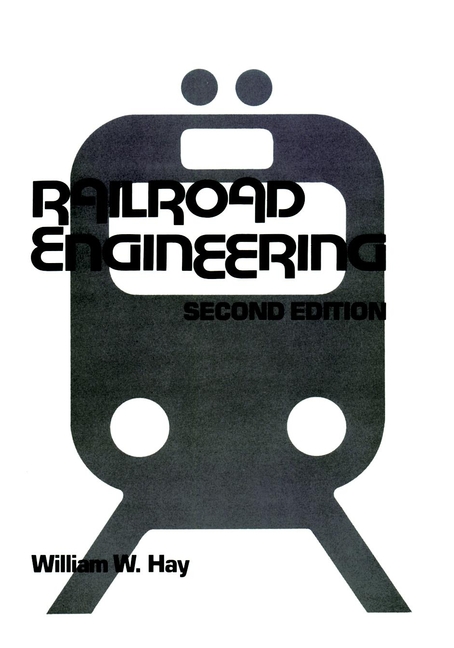 Railroad Engineering by William W. Hay