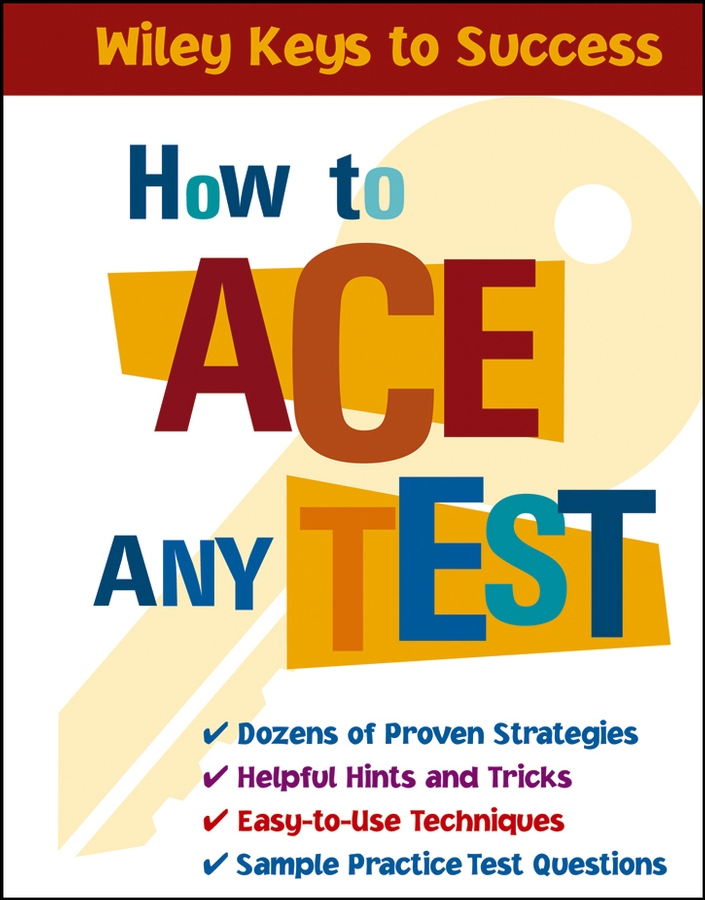 How to Ace Any Test by Beverly Chin